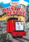 Thomas & Friends: Rusty to the Rescue