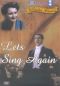 Let's Sing Again