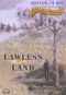 Lawless Land