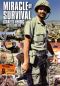 Miracle of Survival: Israel's Heroic Battle for Life