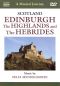 A Musical Journey: Scotland - Edinburgh, The Highlands and the Hebrides