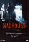 Madhouse
