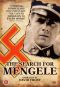 The Search for Mengele