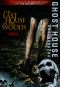 The Last House in the Woods