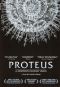 Proteus: A Nineteenth Century Vision