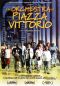 The Orchestra of Piazza Vittorio