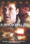 A Broken Life