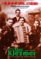 The Last Klezmer: Leopold Kozlowski - His Life and Music