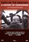 Faith of the Century: A History of Communism