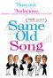 Same Old Song