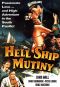 Hell Ship Mutiny