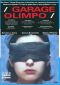 Pelicula: Garage Olimpo