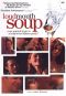 Loudmouth Soup