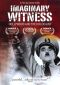 Imaginary Witness: Hollywood and the Holocaust