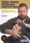 Krav Maga: Personal Protection - The Israeli Method of Close-Quarters Combat