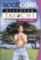 Discover T'ai Chi with Scott Cole: Back Care