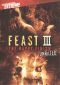 Feast III: The Happy Finish