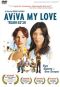 Aviva My Love