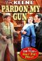 Pardon My Gun