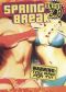Sping Break Uncut 2.8