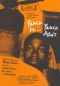 Black Is... Black Ain't