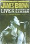 James Brown: Live at the Boston Garden - April 5, 1968
