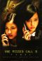 One Missed Call 3: Final