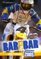 Bar to Bar: 2005 Supercross