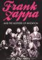 Frank Zappa and the Mothers of Invention: In the 1960s