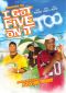 I Got Five on It Too