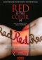 Red Is the Color Of