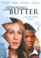 Spinning Into Butter