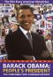 Barack Obama: People's President - The Campaign That Changed History