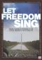Let Freedom Sing: How Music Inspired the Civil Rights Movement