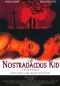 Nostradamus Kid
