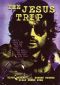 The Jesus Trip