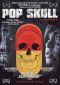 Pop Skull