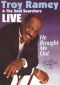Troy Ramey & the Soul Searchers: He Brought Me Out