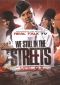 Real Talk TV, Vol. 9: We Still in the Streets