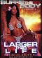 Buffie the Body Presents Larger Than Life