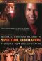 Michael Bernard Beckwith: Spiritual Liberation - Fulfilling Your Soul's Potential
