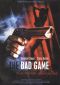 The Bad Game