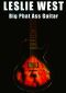 Leslie West: Big Phat Ass Guitar