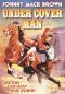 Undercover Man