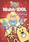 Wow! Wow! Wubbzy!: Wubb Idol