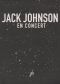 Jack Johnson: En Concert