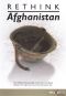 Rethink Afghanistan