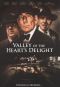 Valley of the Heart's Delight