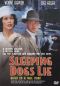 Sleeping Dogs Lie