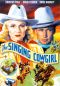 The Singing Cowgirl